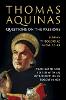 Thomas Aquinas: Questions on the Passions