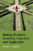 Making Decisions: Analytics, Cognition, and Application