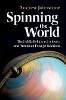 Spinning the World