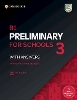 B1 Preliminary for Schools 3 Student's Book with Answers with Digital Pack