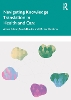 Navigating Knowledge Translation in Health and Care