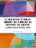The Acquisition of English Grammar and Phonology by Cantonese ESL Learners