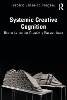 Systemic Creative Cognition