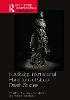 Routledge International Handbook of Queer Death Studies