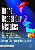 Don't Repeat Our Mistakes