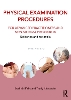 Physical Examination Procedures for Advanced Practitioners and Non-Medical Prescribers