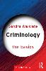Criminology: The Basics