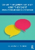 What Therapists Say and Why They Say It