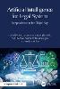 Artificial Intelligence for Legal System