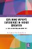 Exploring Women’s Experiences in Higher Education