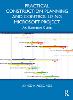 Practical Construction Planning and Control Using Microsoft Project