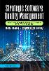 Strategic Software Quality Management