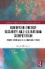 European Energy Security and US-Russian Competition
