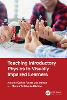 Teaching Introductory Physics to Visually Impaired Learners