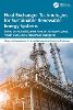 Heat Exchanger Technologies for Sustainable Renewable Energy Systems