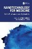 Nanotechnology For Medicine