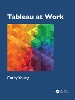 Tableau at Work