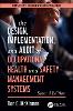 The Design, Implementation, and Audit of Health and Safety Management Systems, Second Edition