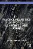 The Psycholinguistics of Words, Sentences and Discourse