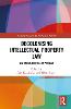 Decolonising Intellectual Property Law