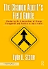 The Change Agent’s Field Guide