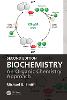 Biochemistry An Organic Chemistry Approach Second Edition