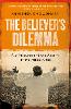 The Believer's Dilemma