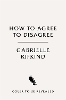 How to Agree to Disagree