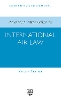 Advanced Introduction to International Air Law