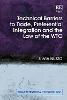 Technical Barriers to Trade, Preferential Integration and the Law of the WTO