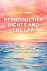 Reproductive Rights and the Law