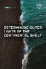 Determining Outer Limits of the Continental Shelf