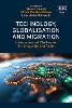Technology, Globalisation and Migration