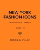 New York Fashion Icons