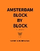 Amsterdam Block by Block