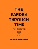 The Garden Through Time