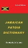 Jamaican Patois Dictionary
