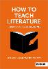 How to Teach Literature - and Still Love Reading
