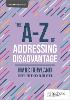 The A-Z of Addressing Disadvantage