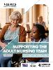 Health T Level: Supporting the Adult Nursing Team