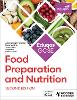 Eduqas GCSE Food Preparation and Nutrition Second Edition