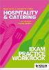 WJEC Level 1/2 Vocational Award Hospitality and Catering Exam Practice Workbook