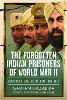The Forgotten Indian Prisoners of World War II