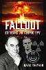 Fallout: Exposing an Atomic Spy