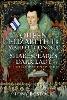 Queen Elizabeth I’s Maid of Honour and Shakespeare’s Dark Lady