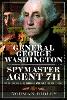 General George Washington – Spymaster Agent 711