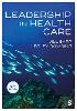 Leadership in Health Care