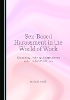Sex-Based Harassment in the World of Work