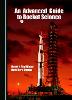 An Advanced Guide to Rocket Science