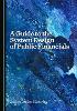 A Guide to the System Design of Public Financials